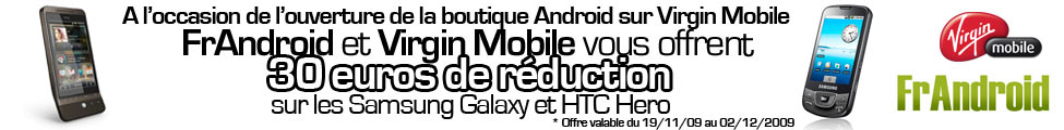 Virgin Mobile et FrAndroid Virgin Mobile et FrAndroid
