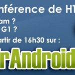 FrAndroid : HTC présente le T-Mobile G1, premier mobile sous Android