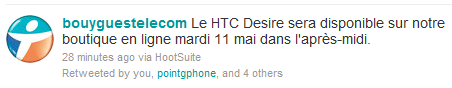 HTC Desire chez Bouygues Telecom confirmé pour le 11 Mai !
